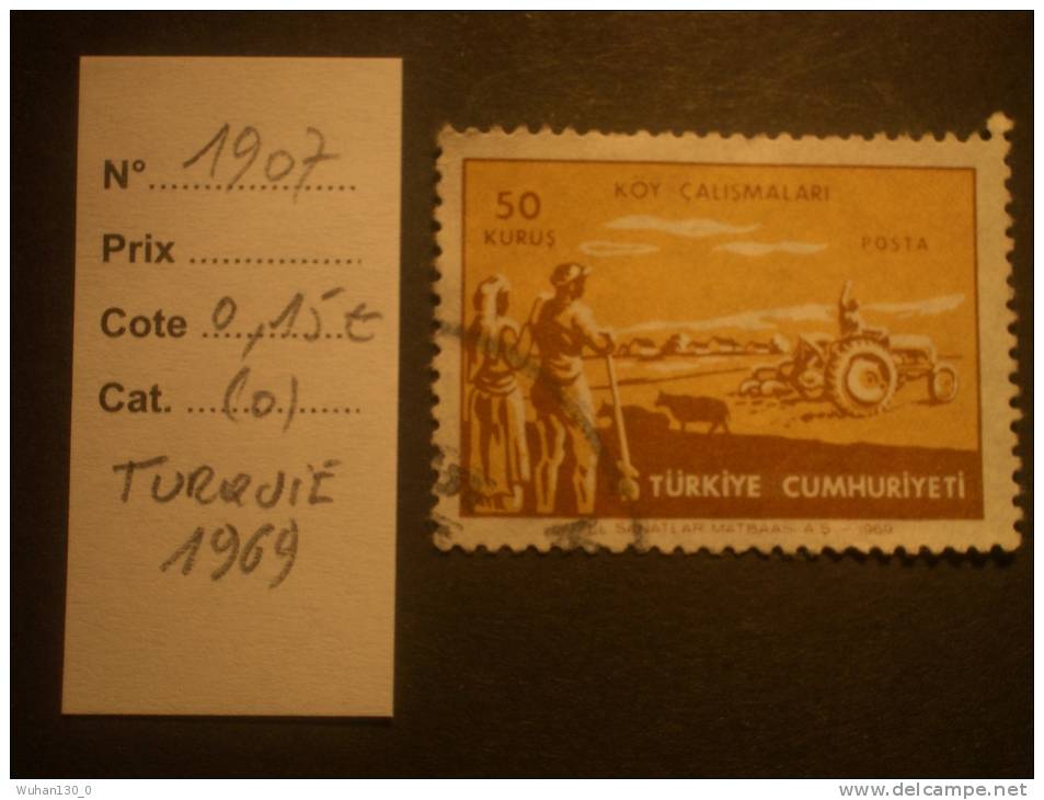 TURQUIE  ( O )  De  1969     "   Série Courante  :  Motoculture      N°   1907     "      1  Val . - Timbres De Service