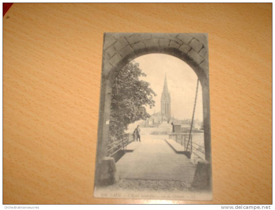 CPA Cpsm POSTCARD CALVADOS 14 CP CAEN V1900 EGLISE ST SAINT PIERRE PISE DU PONT LEVIS DU CHATEAU MILITAIRE & ENFANT - Caen