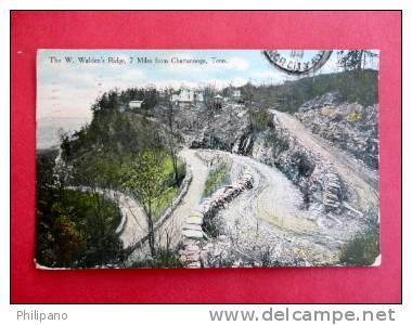 - Tennessee > Chattanooga      W.Waldens Ridge  7 Miles From  Chattanooga   1909 Can====== ======= =====        =ref 417 - Chattanooga