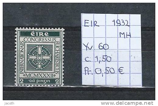 Eire 1932 - Yv. 60 Postfris Met Plakker/neuf Avec Charnière/MH - Nuovi