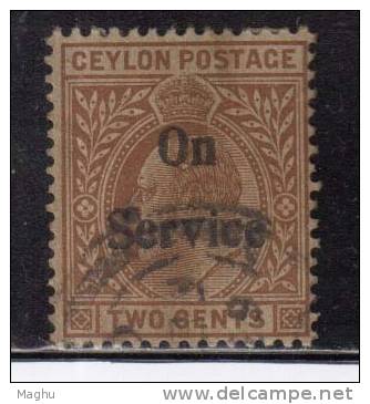 Ceylon Used 1903,  Opt. ´On Service´, 2c Edward, Red Brown - Ceylon (...-1947)