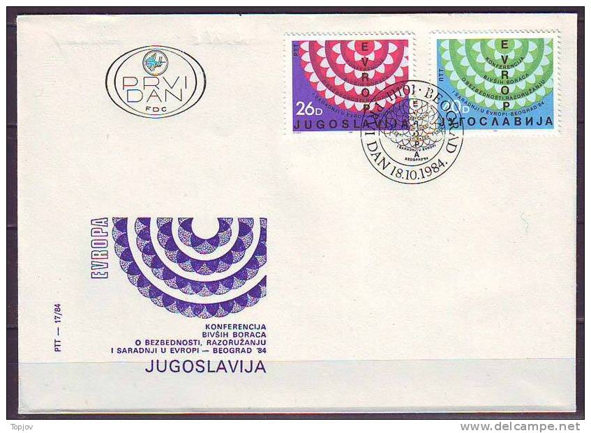 YUGOSLAVIA - JUGOSLAVIJA  - FDC - EUROPE SECURITY - DISARMAMENT - COOPERATION  - 1984 - EU-Organe