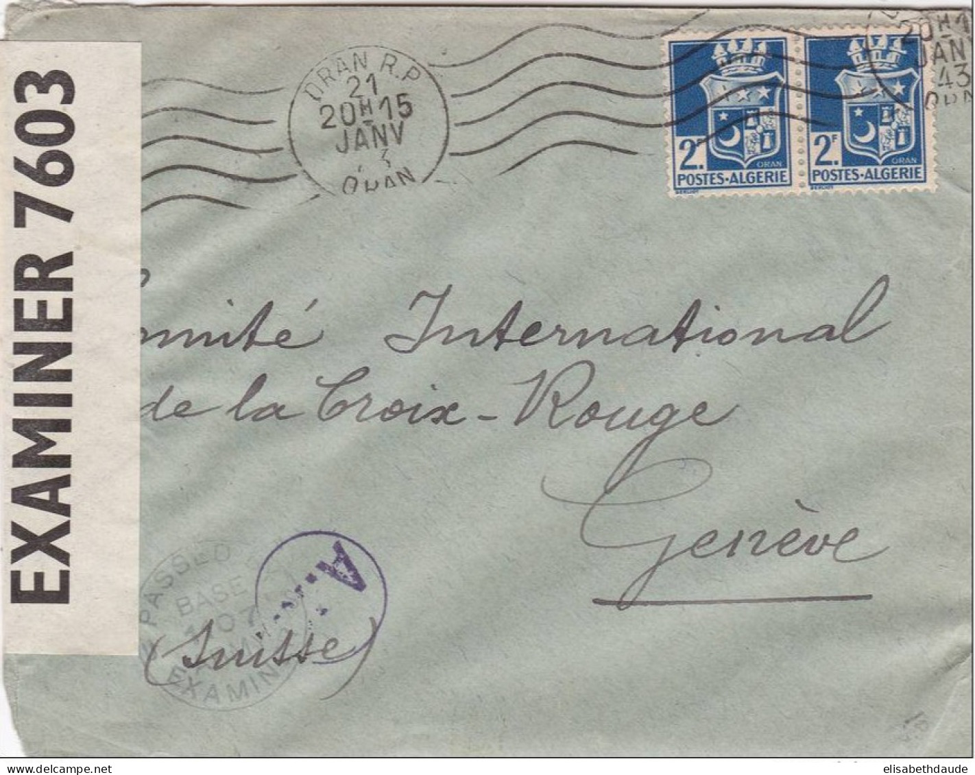 1943 - ENVELOPPE De ORAN Avec DOUBLE CENSURE ANGLAISE + ALLEMANDE Pour La SUISSE - Covers & Documents