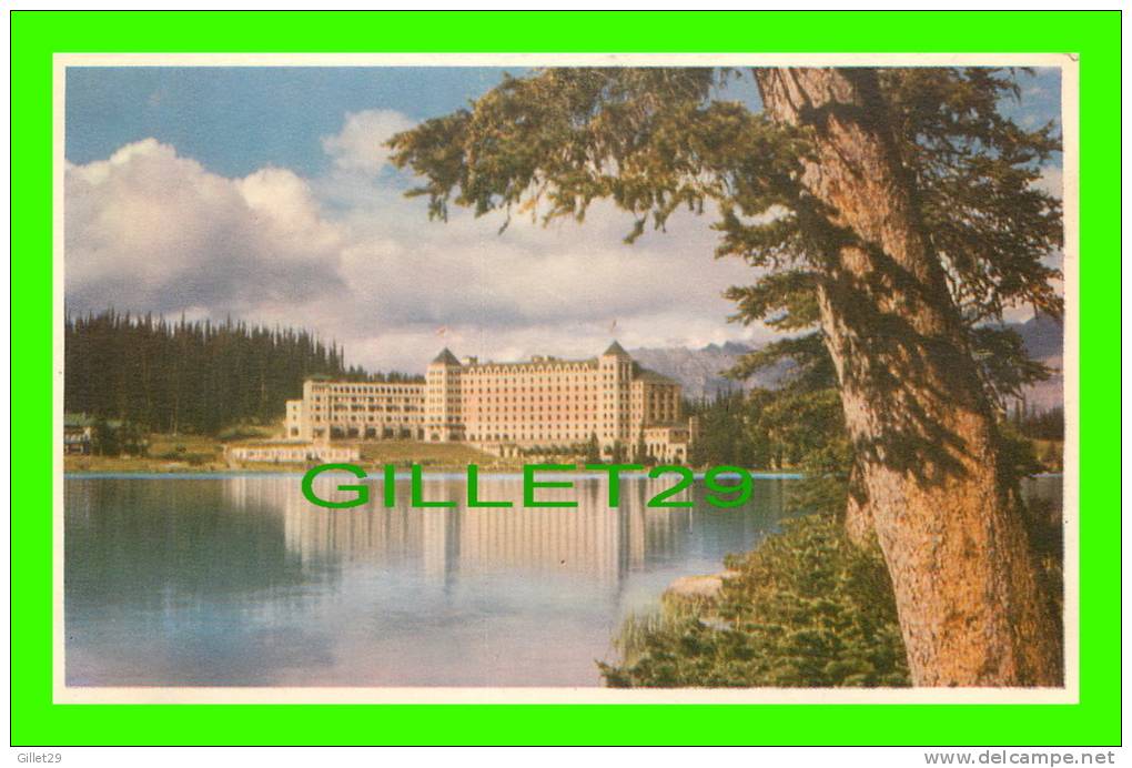 BANFF NATIONAL PARK, ALBERTA - CHATEAU LAKE LOUISE - BYRON HARMON, PHOTOS - WRITTEN - - Lac Louise