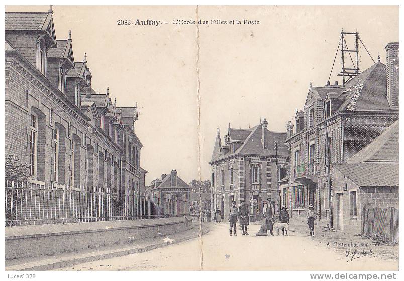 76 / AUFFAY / L ECOLE DES FILLES ET LA POSTE / RARE + - Auffay