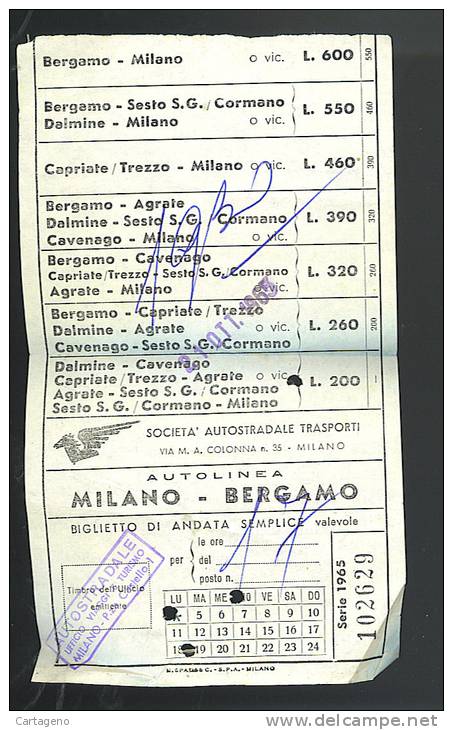 Bergamo-milano-( Cavenago-agrate-trezzo Etc Etc) Societa Autostradale  Biglietto Del  1965 - Europa