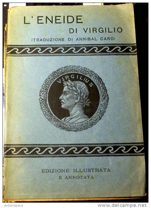 ENEIDE DI VIRGILIO - 1918 EDITION TRASLATION ANNIBAL CARO - Libri Antichi