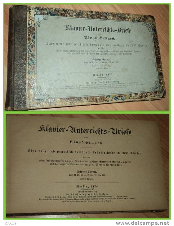 KLAVIER-UNTERRICHTS-BRIEFE Von Ulons Gennes, Berlin 1874. - Music