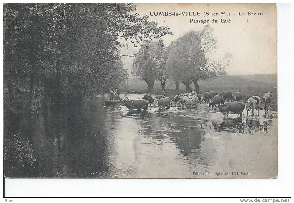 COMBS LA VILLE - Le Breuil - Passage Du Gué - Combs La Ville