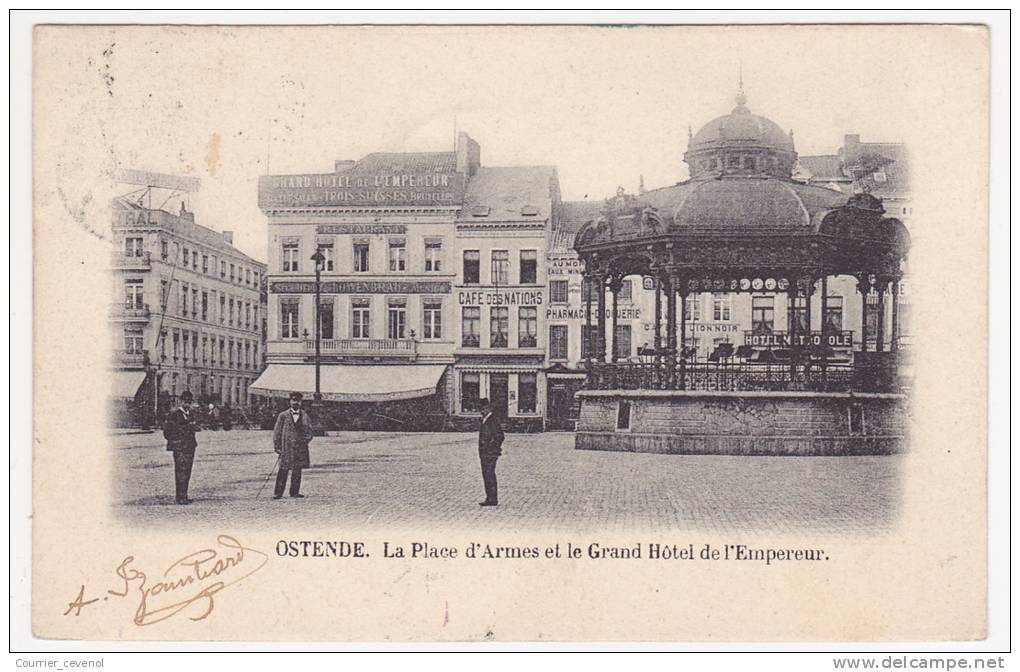 CPA - OSTENDE - La Place D´Armes Et Legrand Hôtel De L´Empereur - Oostende