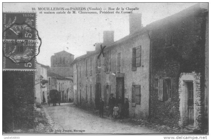 MOUILLERON - EN - PAREDS   *** Rue De La Chapelle Et Maison Natale De Clémenceau  *** - Mouilleron En Pareds