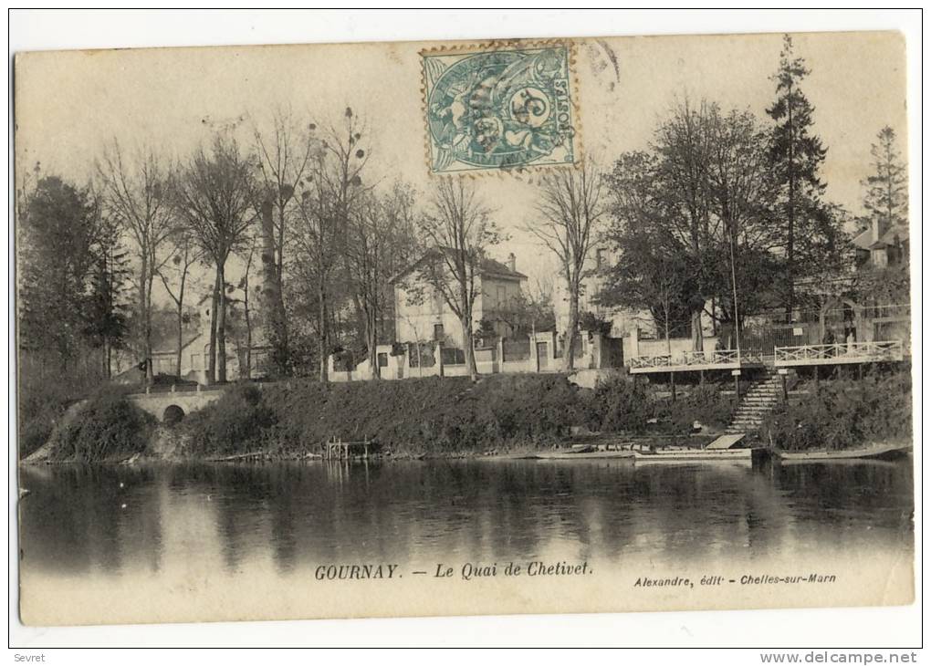 GOURNAY Sur MARNE -  Le Quai Chetivet - Gournay Sur Marne