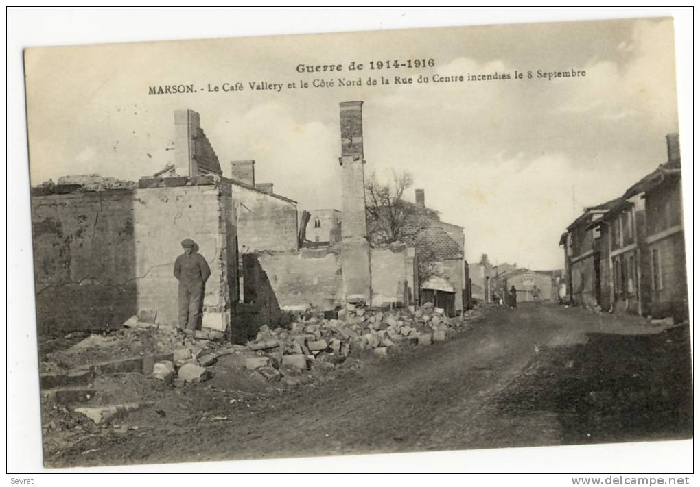 Marson  - Le Café Vallery Et Le Côté Nord De La Rue Du Centre Incendiés Le 8 Septembre. - Sonstige & Ohne Zuordnung