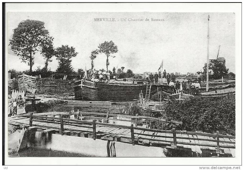 MERVILLE , Un Chantier De Bateaux , Reproduction D'une CPA - Merville