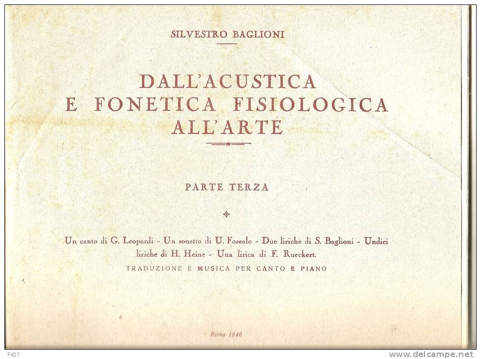 RECUEIL DE PARTITION DE SILVESTRO BAGLIONI: DALL'ACUSTICA E FONETICA FISIOLOGICA ALL'ARTE - A-C