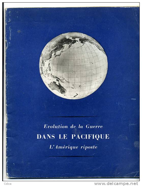 WW 2 Evolution De La Guerre Dans Le Pacifique L’Amérique Riposte - Tot De 18de Eeuw