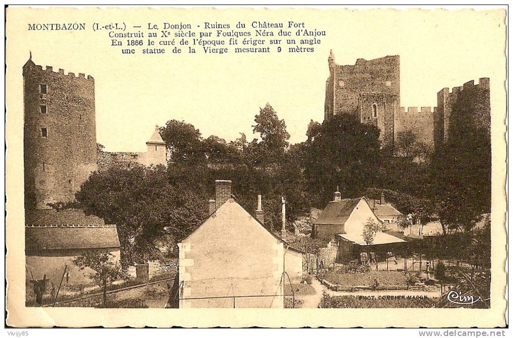 37 - MONTBAZON - Belle Carte Dentelée Représentant Le Donjon Et Les Ruines Du Château Fort - Montbazon