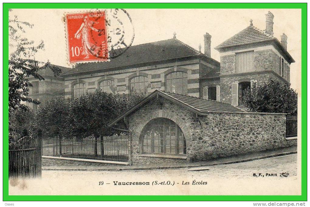 -19-VAUCRESSON-(S.et.O)-Les Ecoles .(recto Verso) - Vaucresson