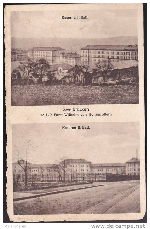 CPA - (Allemagne) Zweibrucken - Kasern - 22. I. R. Furst Wilhelm Von Hohenzollern - Zweibruecken