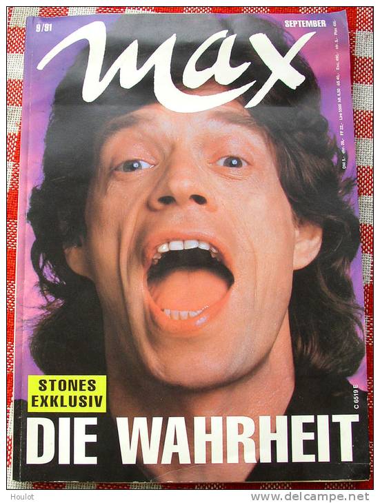 Max 9/91 Die Roling Stones Exklusiv: Die Wahrheit: Max: Die September-Ausgabe 1991 Mit Dem Stones Exklusiv- Interview, - Fotos