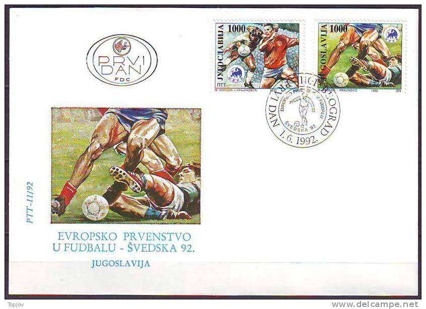 YUGOSLAVIA - JUGOSLAVIJA  - FDC - UEFA EUROPEAN CHAMPIONSHIP SWEDEN  - 1992 - Europei Di Calcio (UEFA)