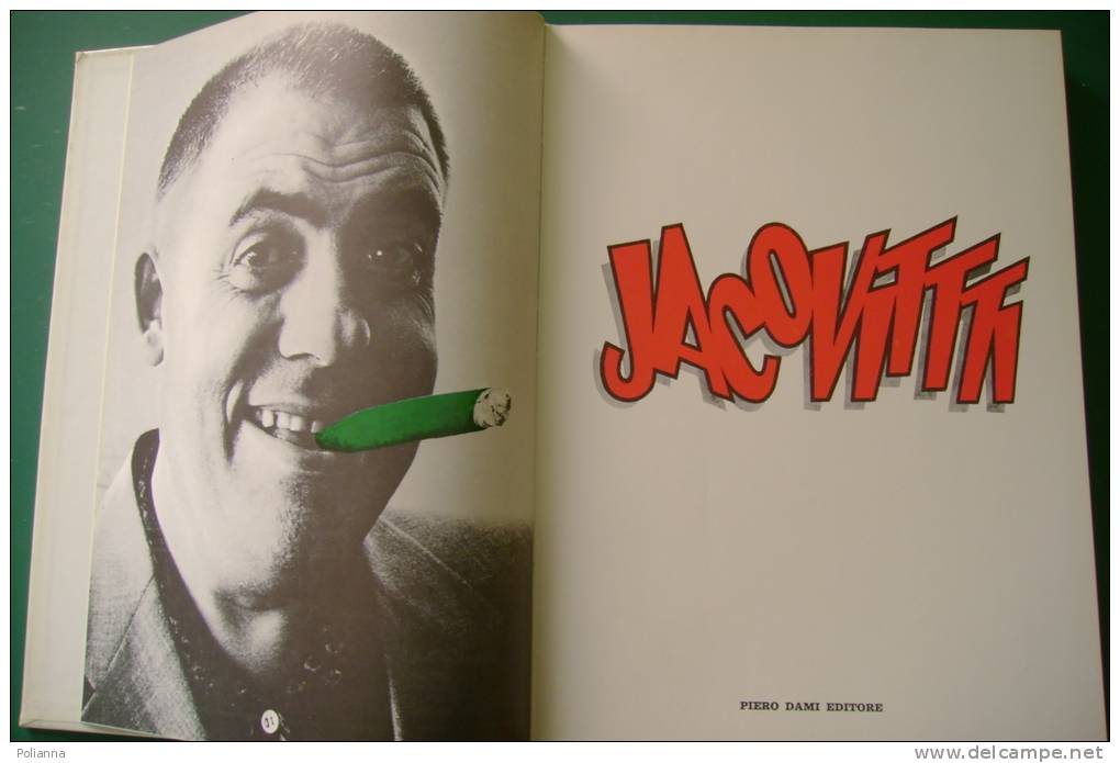 PEN/1 JACOVITTI Piero Dami Editore I^ Ed.1974/COCCOBILL/CHICCHIRINO.. - Humoristiques