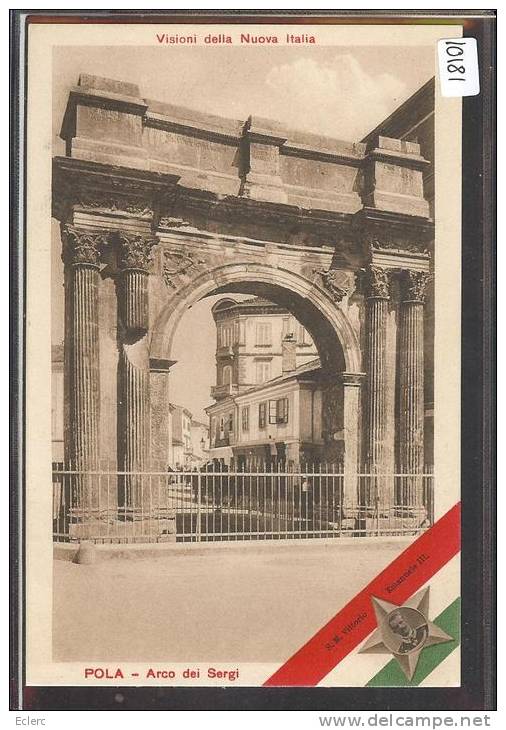 ITALIA - POLA ( CROATIE ) - S.M. VITTORIO EMANUELE III - TB - Other & Unclassified