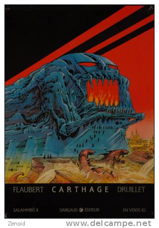 Affiche Originale Pour La Sortie De L'album "Carthage" Flaubert - Druillet - Druillet