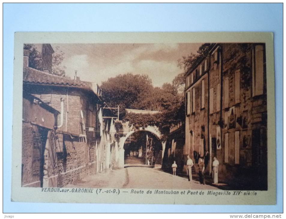 VERDUN-sur-Garonne  (Tarn-et-Garonne)  :  Route De Montauban Et Pont De Miegeville   1938 - Verdun Sur Garonne