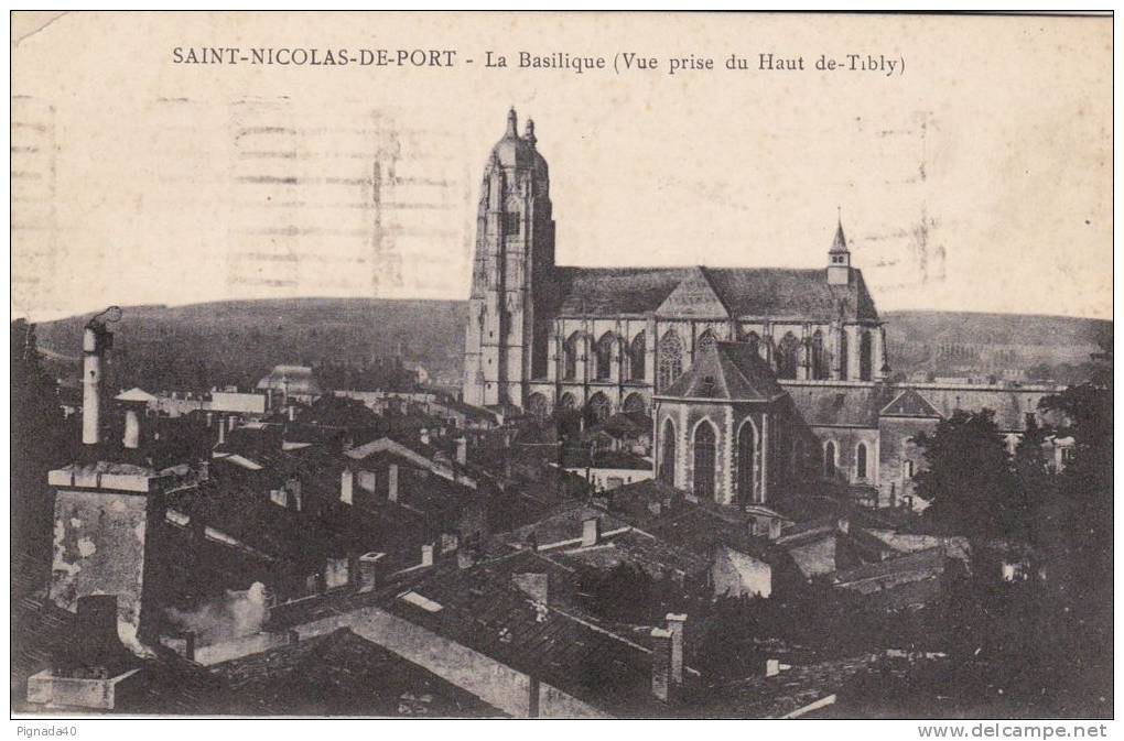Cp , 54 , SAINT-NICOLAS-de-PORT , La Basilique (Vue Prise Du Haut-de-Tibly) - Saint Nicolas De Port