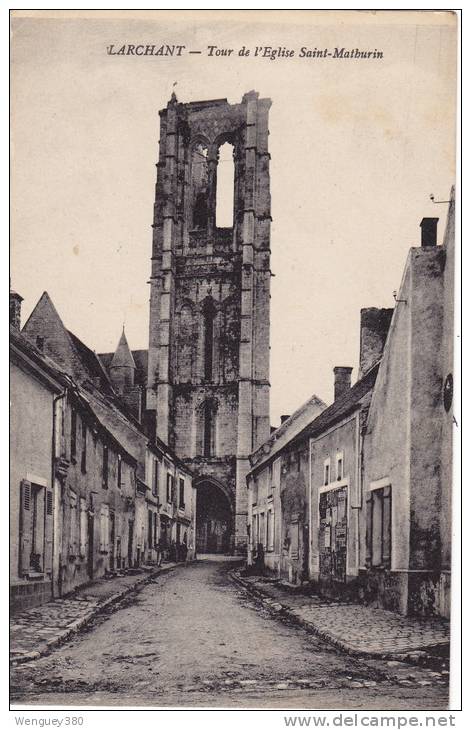 77 LARCHANT Tour De L'Eglise Saint Mathurin - Larchant