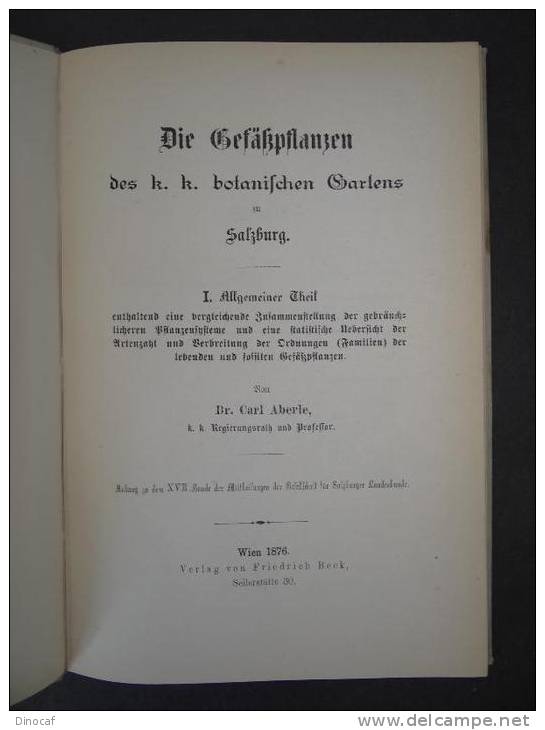 Die Gefäßpflanzen Des Botanischen Gartens Salzburg 1877 Botanik, Wien 132 Seiten - Altri & Non Classificati