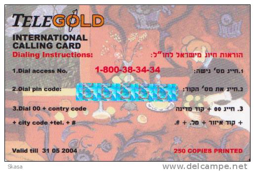 Prepaid Israel TeleGold Rare Neuve-mint N°3, 250 Ex - Israele