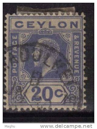 Ceylon Used  1922, Wmk Scirpt CA, KGV 20c Bright Blue - Ceylan (...-1947)