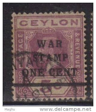 Ceylon Used  1918, Wmk Crown CA, KGV 5c On 1c Surcharge & Opt/. WAR STAMP - Ceylan (...-1947)