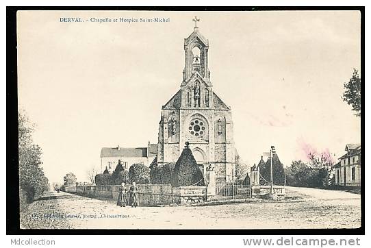 44 DERVAL  / Chapelle Et Hospice Saint-Michel / - Derval