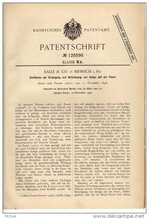 Original Patentschrift -  Erzeugung Von Indigo Auf Fasern , Kalle&Co , Biebrich A. Rhein, 1900 !!! - Littérature