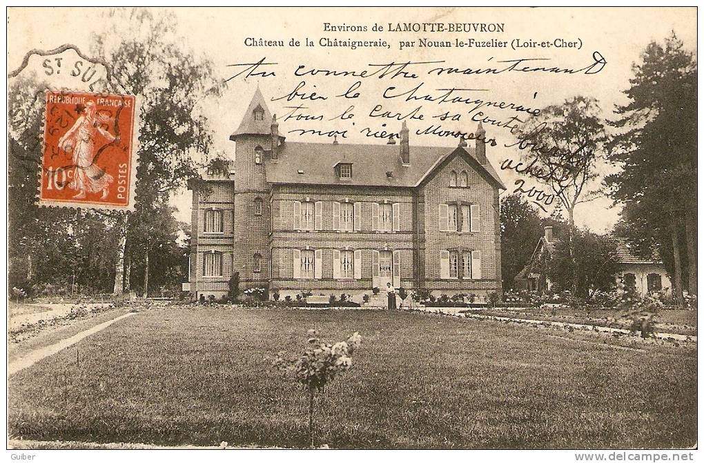 Lamotte-beuvon Chateau De La Chataignerie Nouan Le Fuzelier (voir Comentaire) - Romorantin