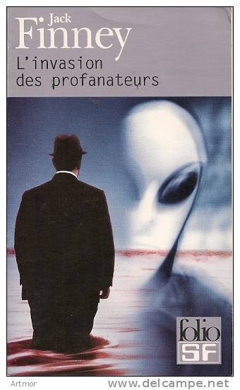 FOLIO SF N° 27 - 2000 - J  FINNEY - L´INVASION DES PROFANATEURS - Folio SF