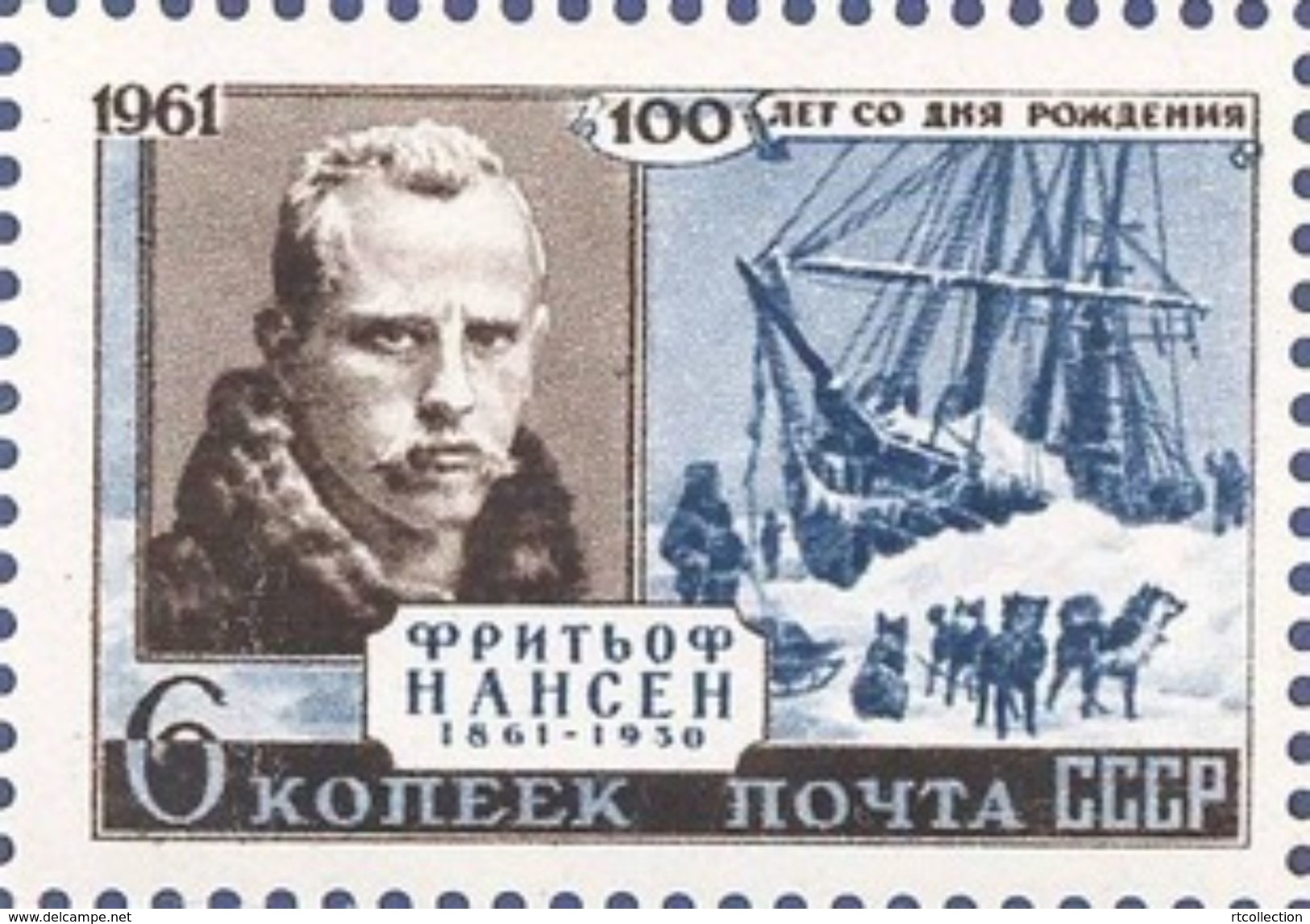 USSR Russia 1961 Birth Centenary Nansen Norwegian Explorer Norway People Portrait Polar Ship Fleet Stamp MNH Michel 2570 - Collections