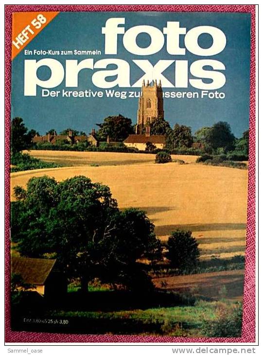 7 Zeitschriften FOTO PRAXIS Heft 58 Bis 64 , Der Kreative Weg Zum Besseren Foto , Von 1981- 1982 - Loisirs & Collections