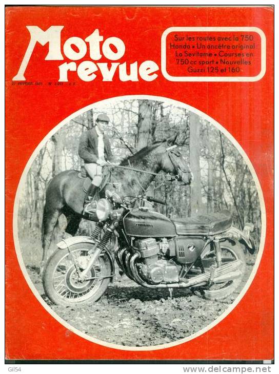 Moto Revue - 227 Fevrier 1971 - N° 2017 - Sur Les Routes Avec La 750 Honda  - Moto 11 - Motorrad