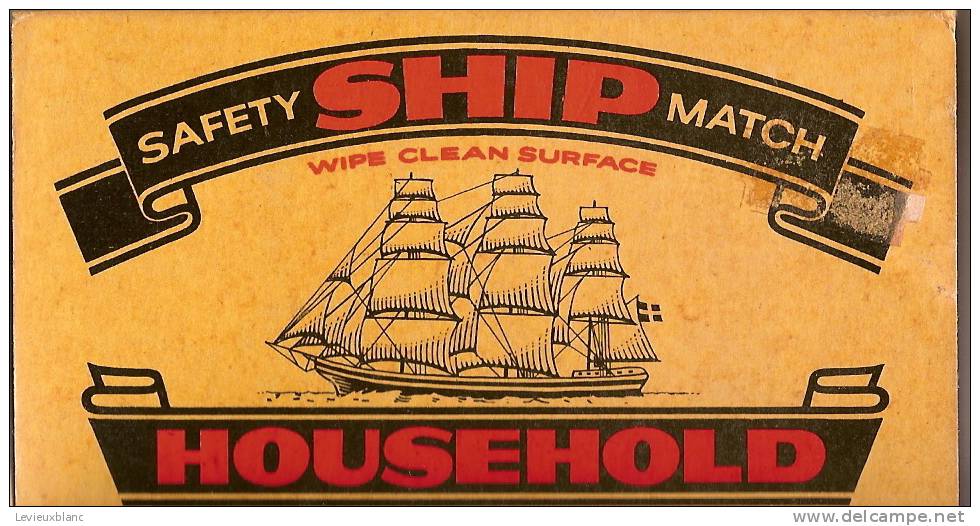 Allumettes/Safety Ship Match/"House Hold"/vers 1990        AL10 - Cajas De Cerillas (fósforos)