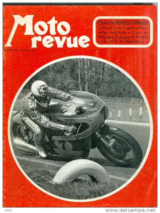 Moto Revue - 24 AVRil 1971 - N°2025 - Essai 650 Benelli-Tornado  - Moto 11 - Moto
