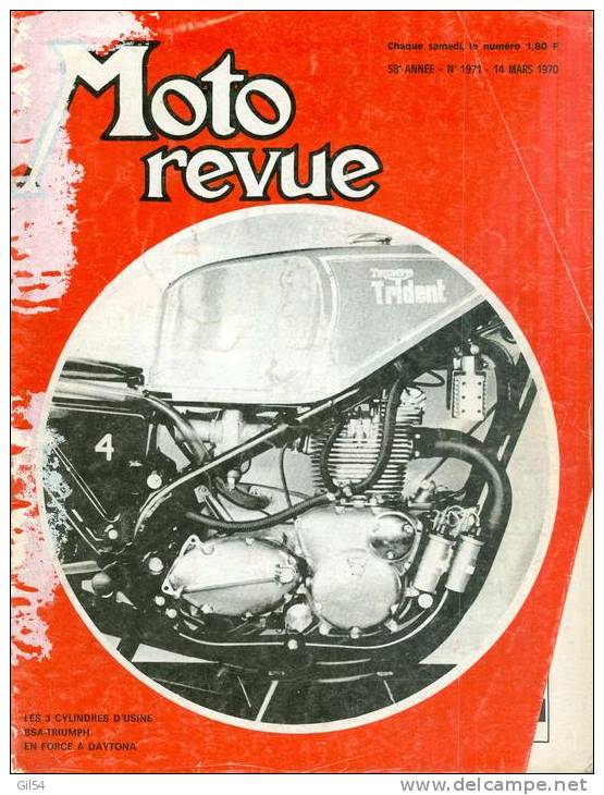 Moto Revue - N° 1971 - 14 Mars 1970 - Les 3 Cylindres D'usine , BSA-TRIUMPH EN FORCE A DAYTONA - Moto12 - Moto