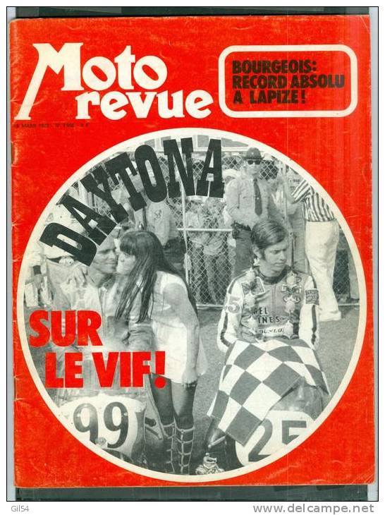 Moto Revue - N° 2068 - 18 Mars 1972 Bourgeois : Record Absolu à Lapize  - Moto12 - Motorfietsen