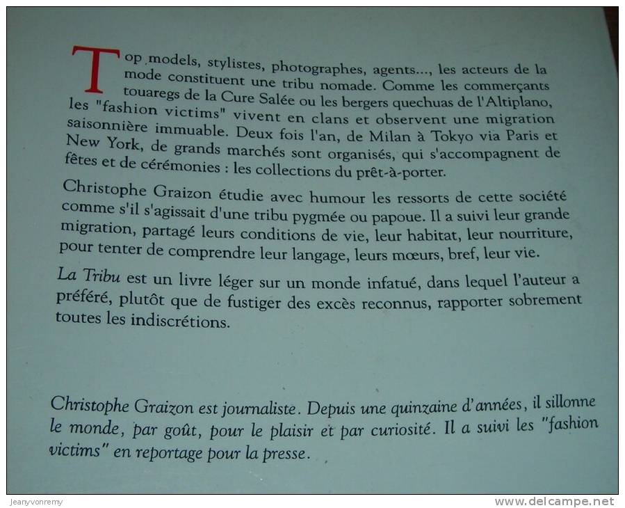 La Tribu - Moeurs Et Traditions Des Top Models Et Des Faiseurs De Mode. Par Christophe Graizon. 1995. - Fashion