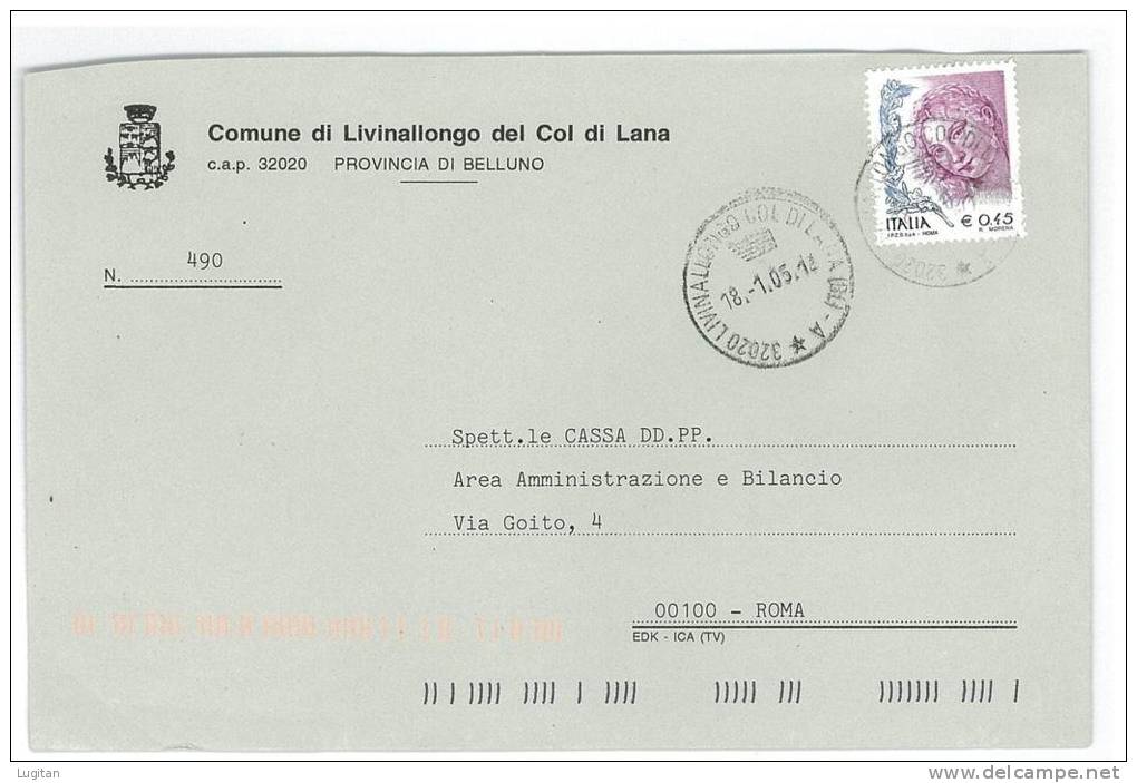 LIVINALLONGO DEL COL DI LANA CAP 32020 - BELLUNO - ANNO 2005  - LS  - VENETO  -TEMATICA COMUNI D'ITALIA - STORIA POSTALE - Macchine Per Obliterare (EMA)