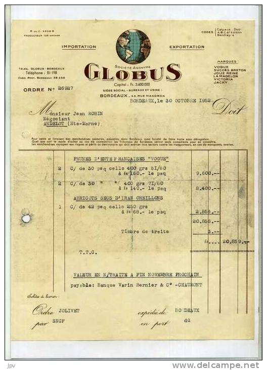 FACTURE : BORDEAUX . GLOBUS .IMPORTATION EXPORTATION . 1952. - Agriculture