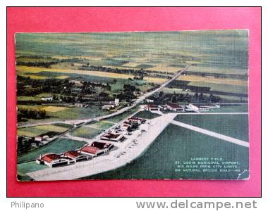 Missouri > St Louis – Missouri   Lambert Field  1941 Cancel         Municipal Airport  Linen-   ------------ref 427 - St Louis – Missouri